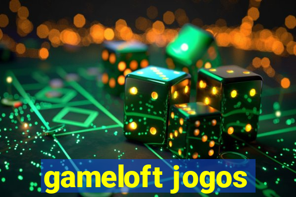 gameloft jogos